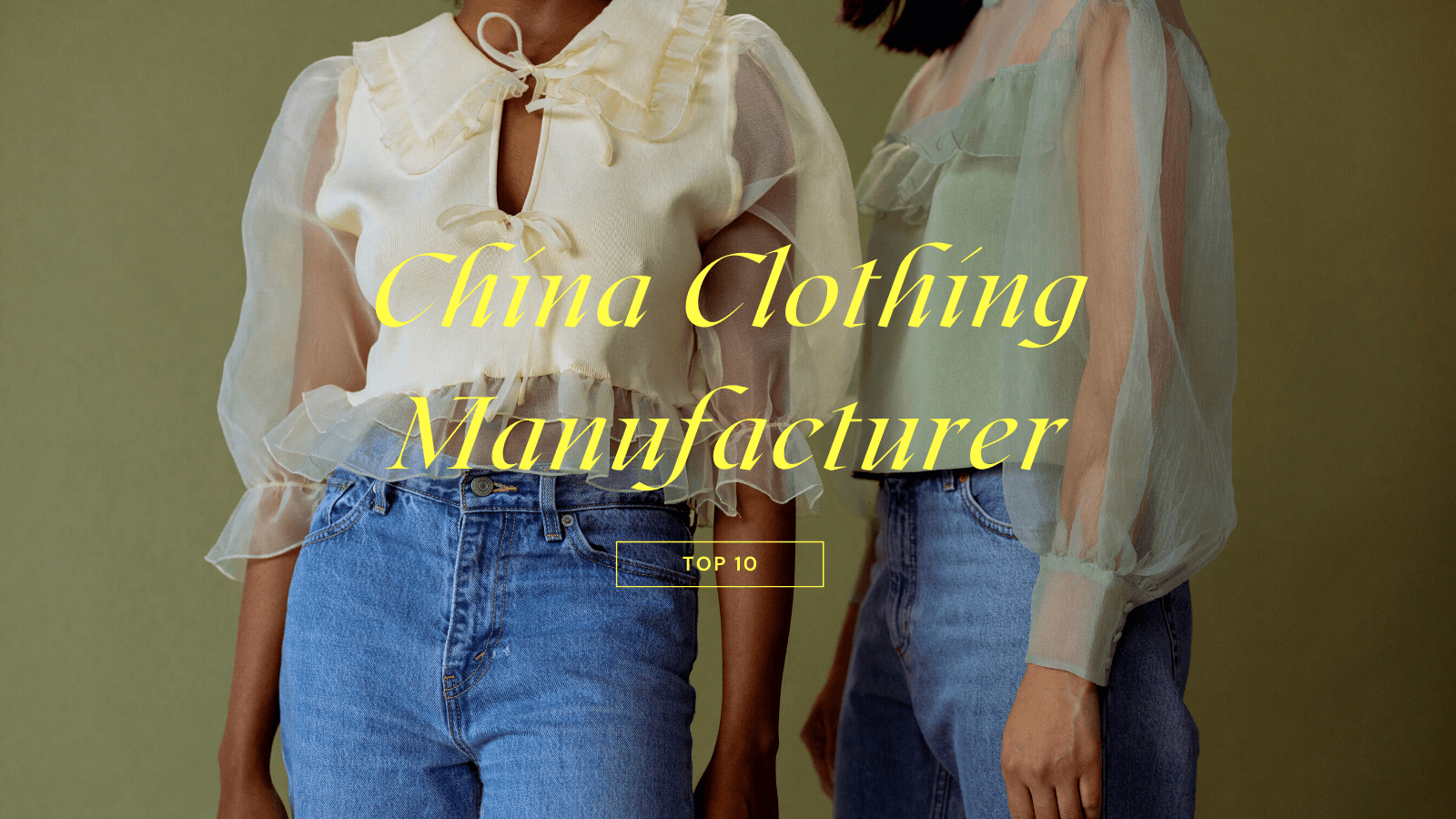 How to Find Best Clothing Manufacturers In China
