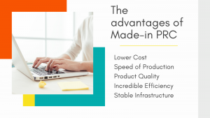 The advantages of Made-in PRC